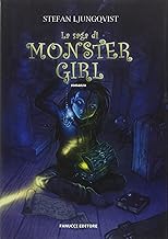 La saga di Monster Girl (Tweens)