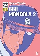 Ikki Mandala (Vol. 2): Vol. 3