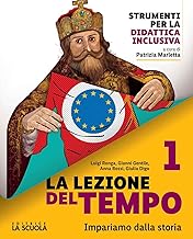 La lezione del tempo. Con Capo nord. Pack. Storia e Geografia. Per la Scuola media. Con e-book. Con espansione online. Il mondo dal III al XV secolo (Vol. 1)