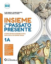 Insieme tra passato e presente. Con Pianeta blu. Per la Scuola media. Con e-book. Con espansione online (Vol. 1)