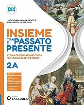 Insieme tra passato e presente. Con Pianeta blu. Per la Scuola media. Con e-book. Con espansione online (Vol. 2)
