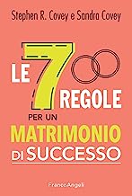 Le 7 regole per un matrimonio di successo