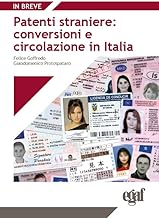 Patenti straniere: conversioni e circolazione in Italia