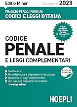 Codice penale e leggi complementari. Settembre 2023. Editio minor