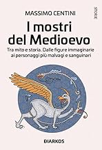 I mostri del medioevo