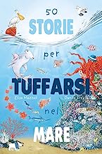 50 storie per tuffarsi nel mare. Ediz. a colori