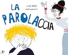La parolaccia