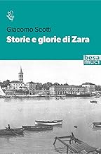 Storie e glorie di Zara