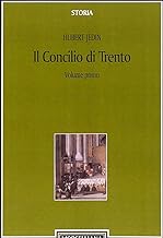 Il Concilio di Trento. Concilio e riforma dal concilio di Basilea al quinto concilio Lateranense (Vol. 1)