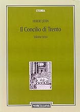 Il Concilio di Trento. Il periodo bolognese (1547-48). Il secondo periodo trentino (1551-52) (Vol. 3)
