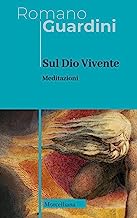 Sul Dio Vivente. Meditazioni