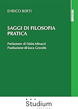 Saggi di filosofia pratica