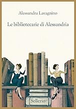 Le bibliotecarie di Alessandria