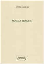 Seneca tragico (Ludus philologiae)