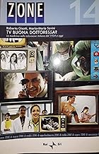 Tv buona dottoressa? La medicina nella televisione italiana dal 1954 a oggi (Zone)