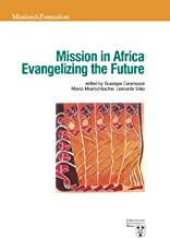Mission in Africa. Evangelizing the future
