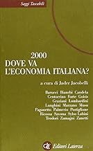 2000. Dove va l'economia italiana?