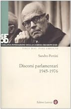 Discorsi parlamentari (1945-1976). Con DVD