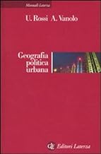Geografia politica urbana (Manuali Laterza)
