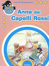 Anna dai capelli rossi (Beccogiallo)