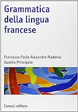 Grammatica della lingua francese (Manuali universitari)