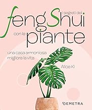 I segreti del Feng Shui con le piante: una casa armoniosa migliora la vita
