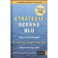 Strategia oceano blu. Vincere senza competere (Management)