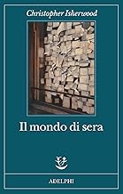 Il mondo di sera