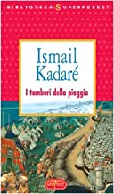 I tamburi della pioggia (Biblioteca Superpocket)