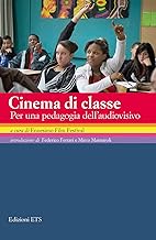 Cinema di classe. Per una pedagogia dell'audiovisivo