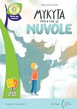 MYKYTA PARLA CON LE NUVOLE