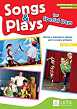 Songs & plays for special days. Con CD Audio.