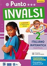 Punto INVALSI. Italiano Matematica. Per la 2ª classe elementare