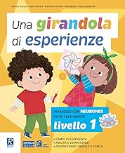 Una girandola di esperienze (Vol. 1)