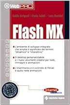 Flash MX (Informatica. I libri di Internet News)