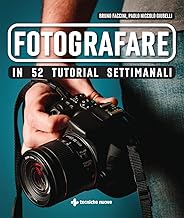 Fotografare in 52 tutorial settimanali