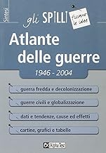 Atlante delle guerre 1946-2004
