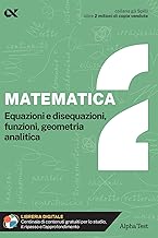 Matematica. Con estensioni online. Equazioni e disequazioni, funzioni, geometria analitica (Vol. 2)