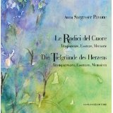 Anna Saegesser Pavone. Le radici del cuore