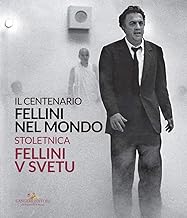 Fellini nel mondo. Il centenario. Catalogo della mostra (Slovenia, 22 ottobre-6 dicembre 2020). Ediz. italiana e slovena