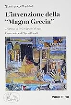 L'invenzione della Magna Grecia