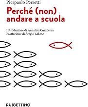 Perché (non) andare a scuola