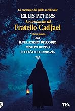 Le cronache di fratello Cadfael (Vol. 4)