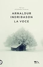 La voce. I casi dell'ispettore Erlendur Sveinsson (Vol. 3)