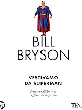 Vestivamo da Superman