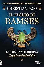 La tomba maledetta. Il figlio di Ramses