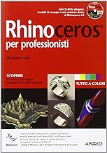 Rhinoceros per professionisti. Con CD-ROM (Guida completa)