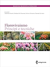 Florovivaismo. Principi e tecniche