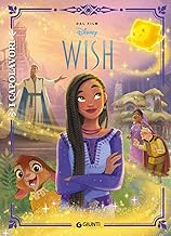 Wish. I capolavori. Ediz. illustrata