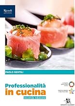 Professionalità in cucina. Con Quaderno operativo. Per il primo biennio delle Scuole superiori. Con e-book. Con espansione online